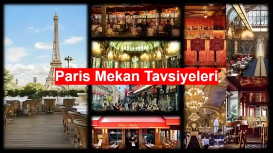 Paris Mekan Tavsiyeleri