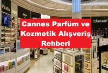 Cannes-Parfum-ve-Kozmetik-Alisveris-Rehberi