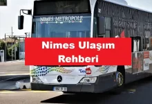 Nimes Ulaşım Rehberi