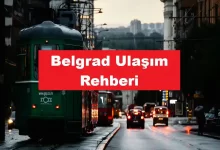 Belgrad-Ulasim-Rehberi