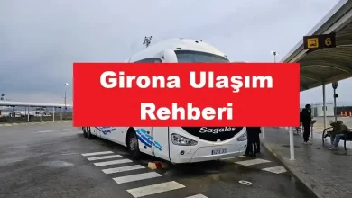 Girona Ulaşım Rehberi