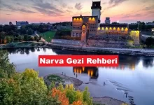 Narva Gezi Rehberi