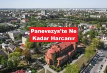 Panevezys'te Ne Kadar Harcanır