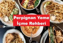 Perpignan Yeme İçme Rehberi