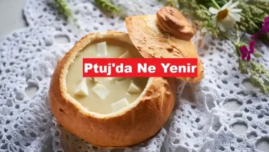 Ptuj'da Ne Yenir