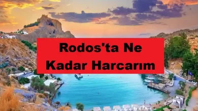 Rodos'ta ne kadar harcarım