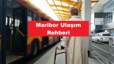 Slovenya Maribor Şehir İçi Ulaşım Rehberi