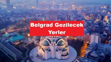 Belgrad Gezilecek Yerler