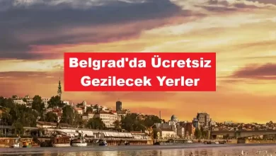 Belgrad'da ücretsiz gezilecek yerler