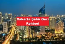 Cakarta Şehir Gezi Rehberi