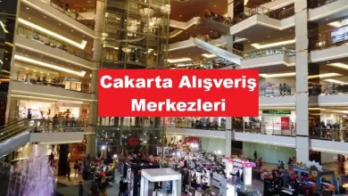 Cakarta-Alisveris-Merkezleri-Rehberi