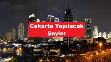 cakarta yapılacak şeyler