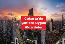 cakarta'da çiftlere uygun aktiviteler