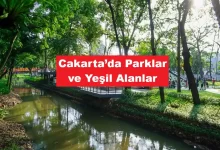 Cakarta'da-Parklar-ve-Yesil-Alanlar-Rehberi