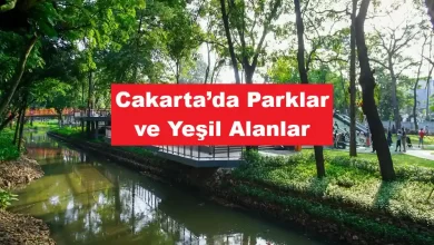 Cakarta'da-Parklar-ve-Yesil-Alanlar-Rehberi