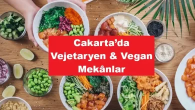 Cakarta’da Vejetaryen & Vegan Mekânlar
