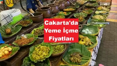 cakarta'da yeme içme fiyatları