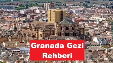 granada gezi rehberi