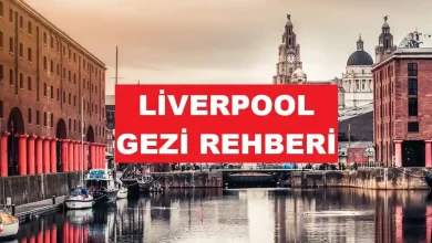 liverpool gezi rehberi