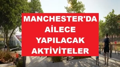 Manchester'da ailece yapılacak aktiviteler