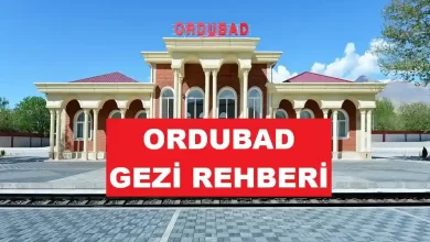 Ordubad Gezi Rehberi