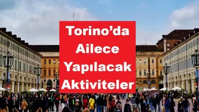 Torino’da Ailece Yapılacak Aktiviteler