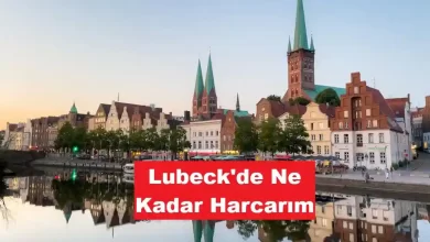 lubeck'de ne kadar harcarım