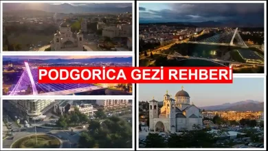 Podgorica Gezi Rehberi