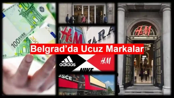 Belgrad’da Ucuz Markalar