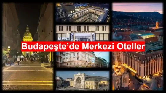 Budapeşte’de merkezi konumlu oteller