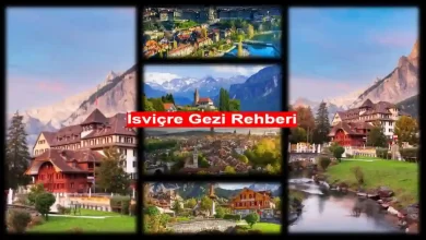 İsviçre gezi rehberi