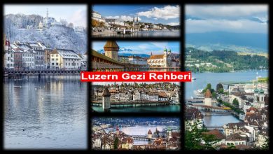 Luzern Gezi Rehberi