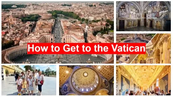 How to Get to the Vatican